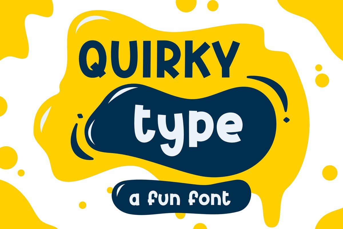 Font Quirkytype